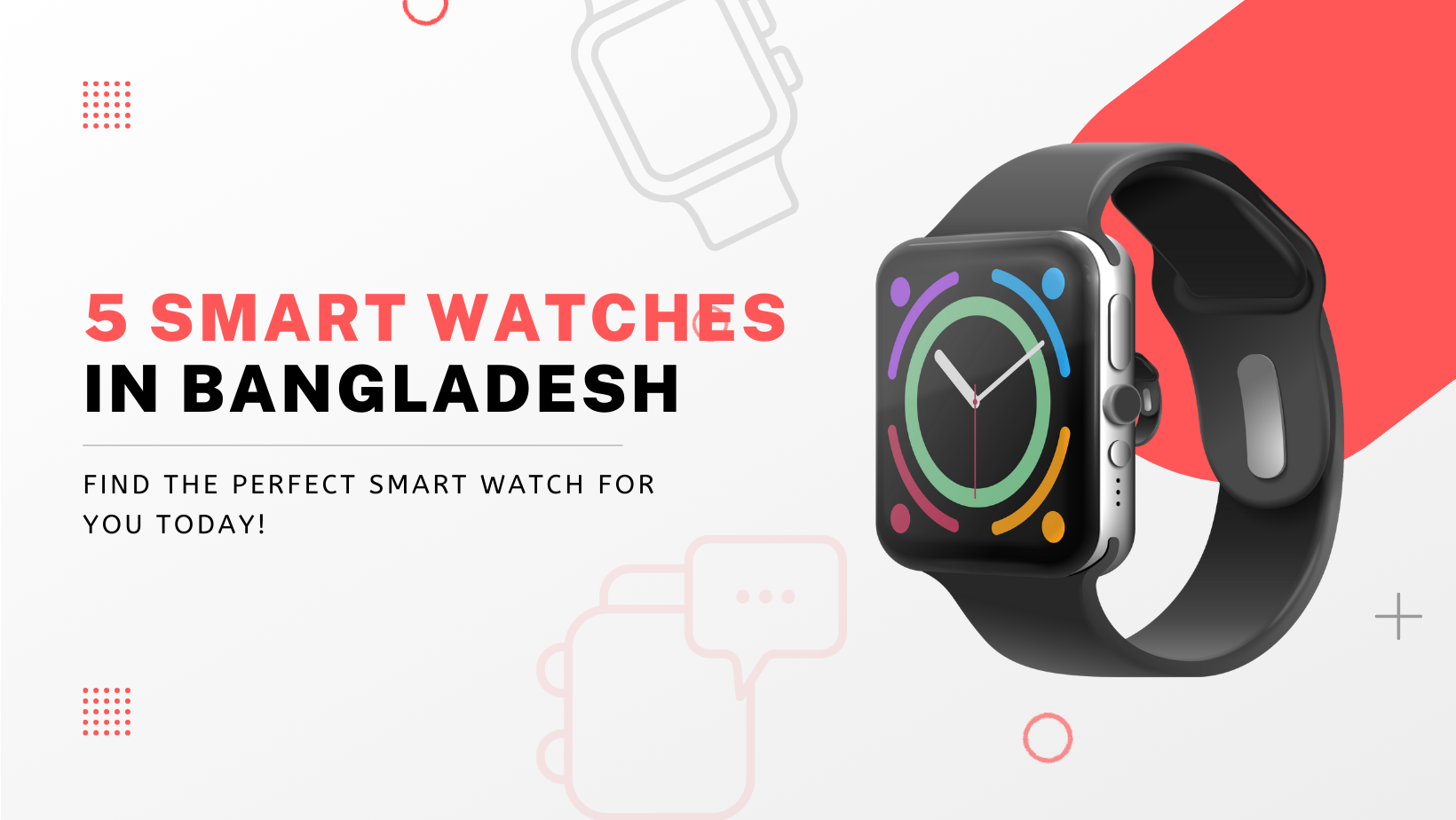 5 Smart Watches in Bangladesh Under 2000 Taka